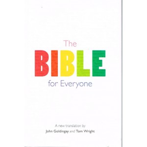 The Bible For Everyone by John Goldingay & Tom Wright
